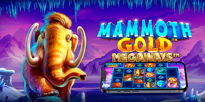 Cara Mudah Menang Di Slot Mammoth Gold Megaways